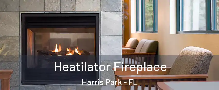 Heatilator Fireplace Harris Park - FL