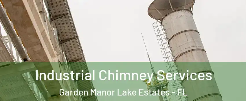 Industrial Chimney Services Garden Manor Lake Estates - FL