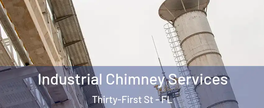 Industrial Chimney Services Thirty-First St - FL
