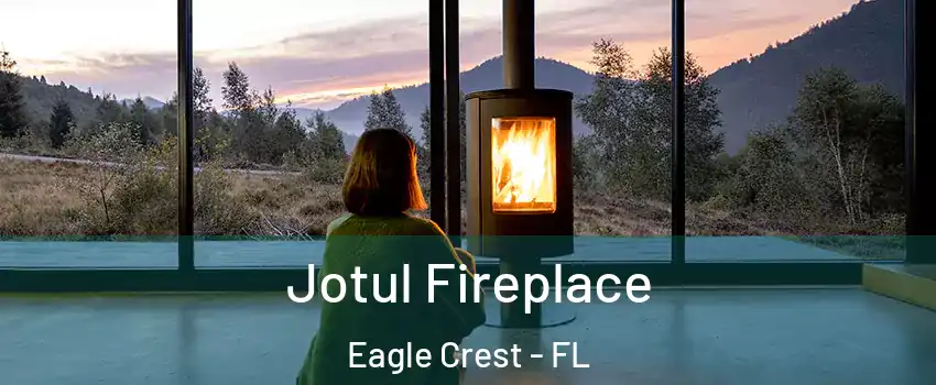 Jotul Fireplace Eagle Crest - FL