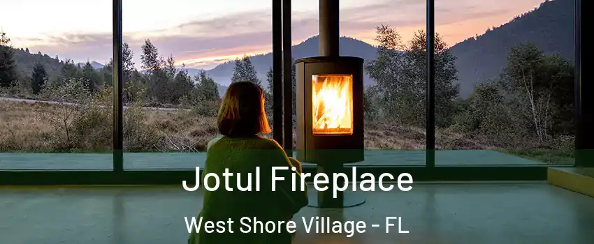 Jotul Fireplace West Shore Village - FL