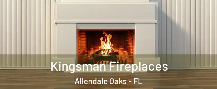 Kingsman Fireplaces Allendale Oaks - FL