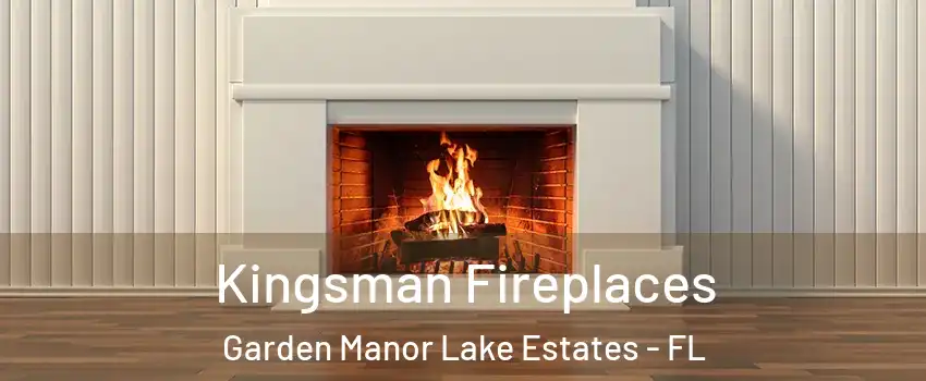 Kingsman Fireplaces Garden Manor Lake Estates - FL