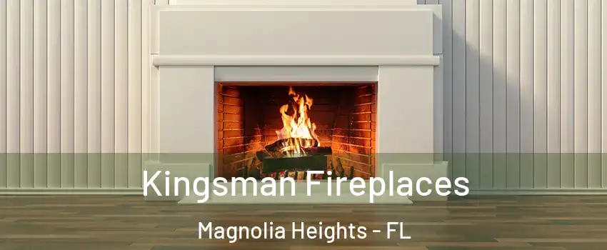 Kingsman Fireplaces Magnolia Heights - FL