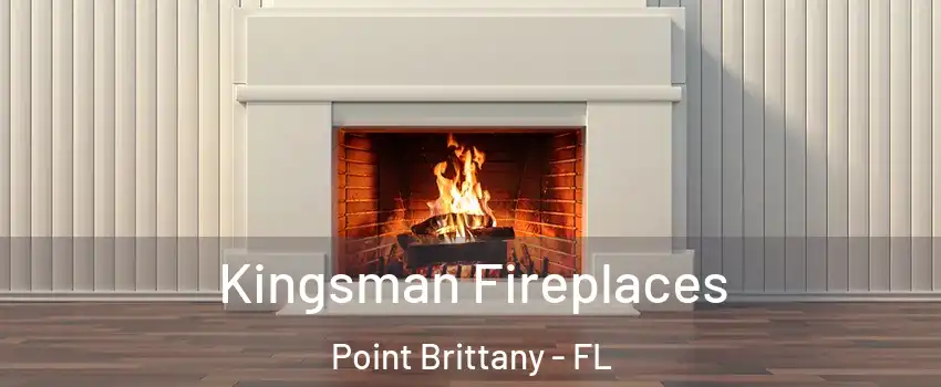 Kingsman Fireplaces Point Brittany - FL
