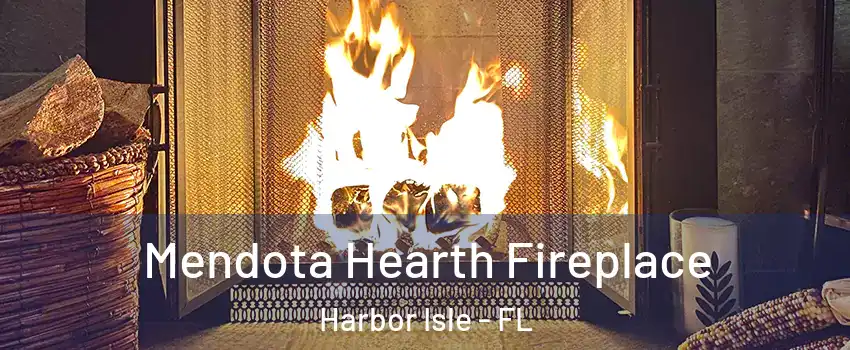 Mendota Hearth Fireplace Harbor Isle - FL
