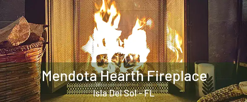Mendota Hearth Fireplace Isla Del Sol - FL