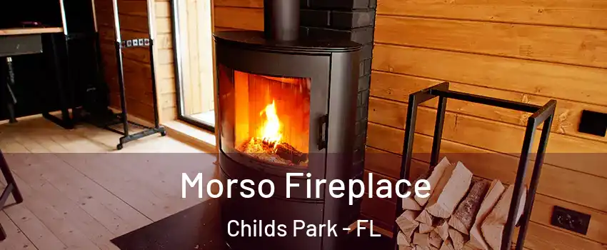 Morso Fireplace Childs Park - FL