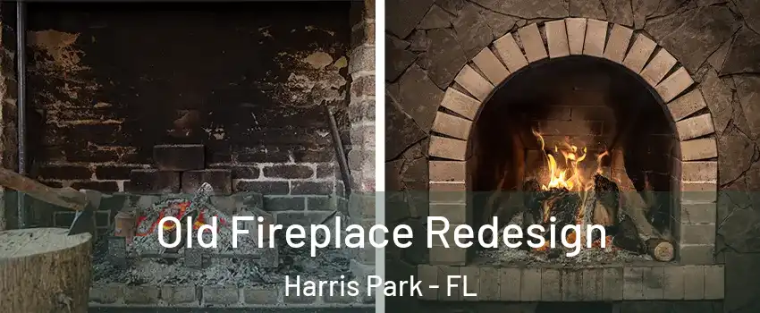 Old Fireplace Redesign Harris Park - FL