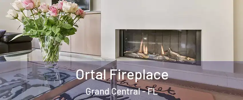 Ortal Fireplace Grand Central - FL