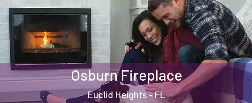 Osburn Fireplace Euclid Heights - FL