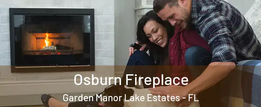 Osburn Fireplace Garden Manor Lake Estates - FL