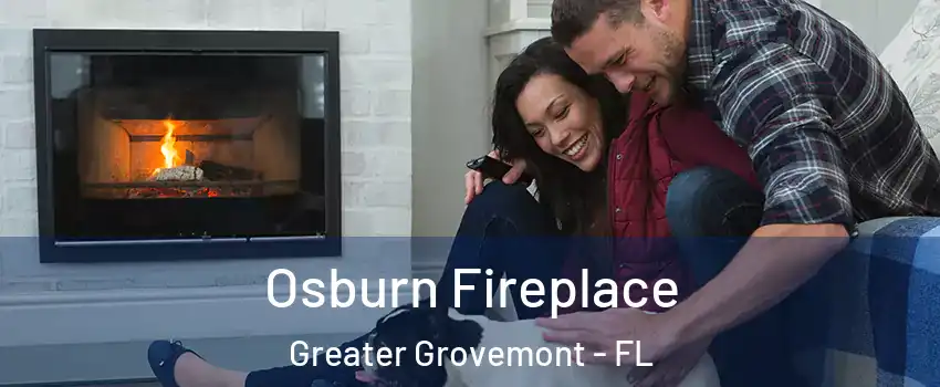 Osburn Fireplace Greater Grovemont - FL