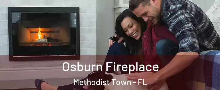 Osburn Fireplace Methodist Town - FL