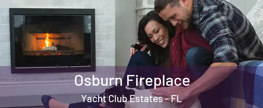 Osburn Fireplace Yacht Club Estates - FL