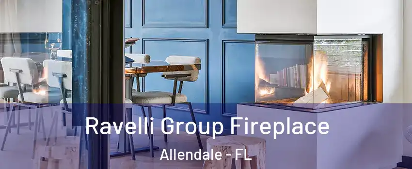Ravelli Group Fireplace Allendale - FL