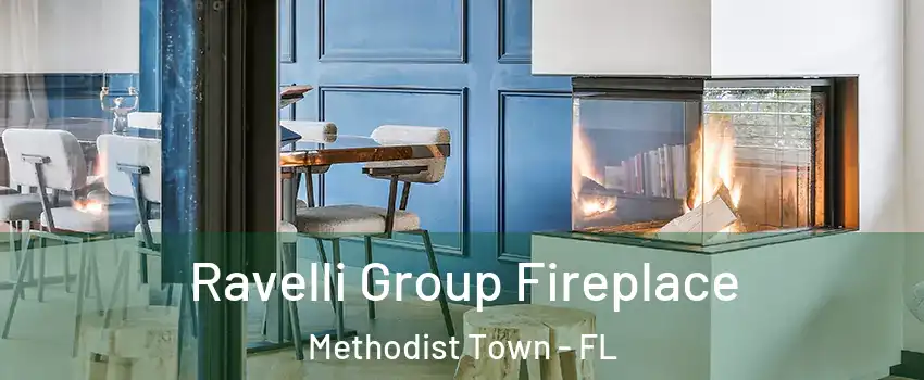 Ravelli Group Fireplace Methodist Town - FL