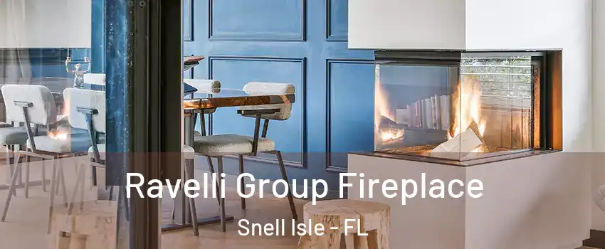 Ravelli Group Fireplace Snell Isle - FL