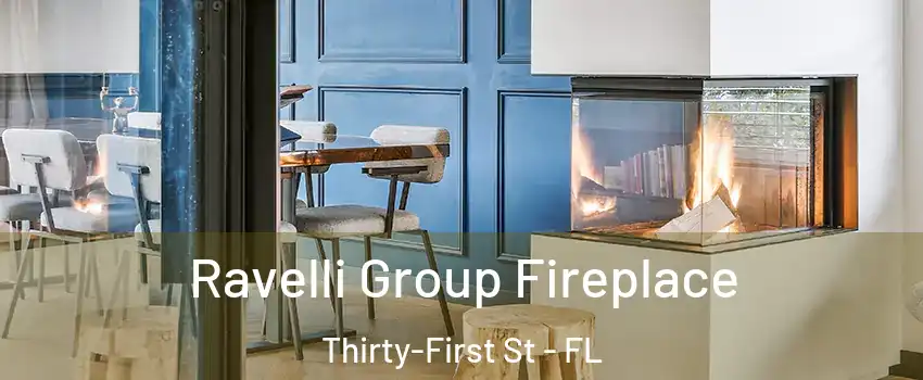 Ravelli Group Fireplace Thirty-First St - FL