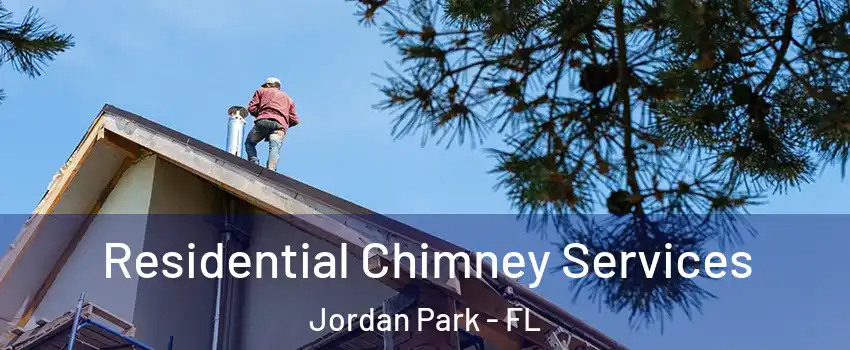 Residential Chimney Services Jordan Park - FL