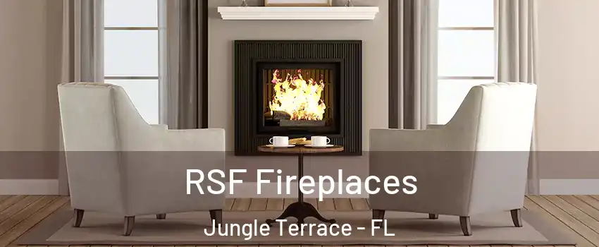 RSF Fireplaces Jungle Terrace - FL