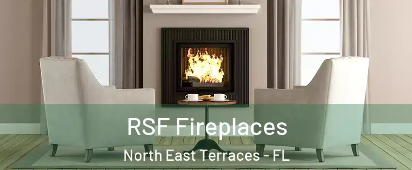 RSF Fireplaces North East Terraces - FL