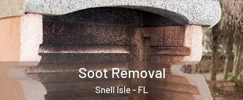 Soot Removal Snell Isle - FL