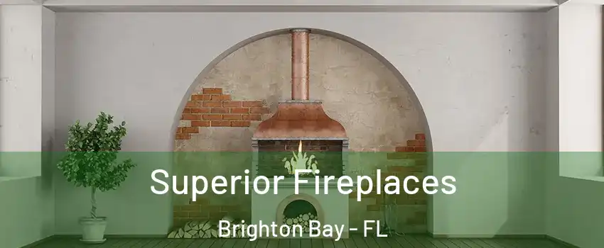 Superior Fireplaces Brighton Bay - FL