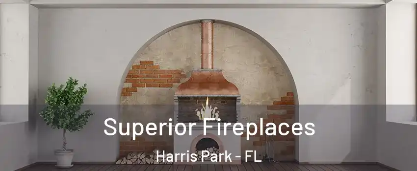 Superior Fireplaces Harris Park - FL