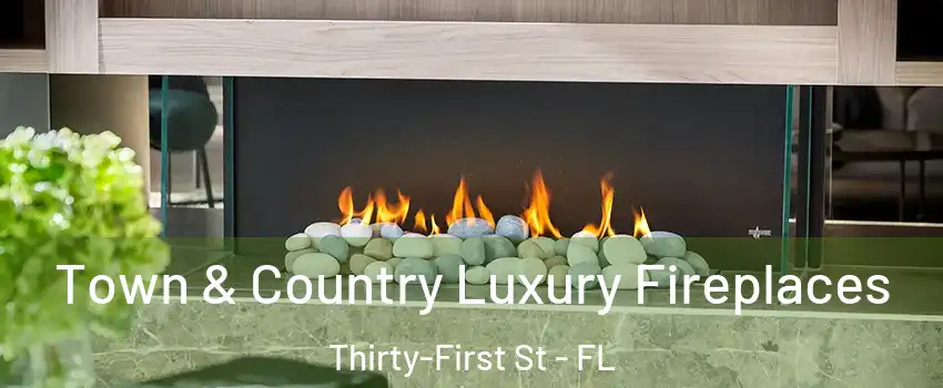 Town & Country Luxury Fireplaces Thirty-First St - FL