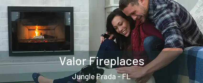 Valor Fireplaces Jungle Prada - FL