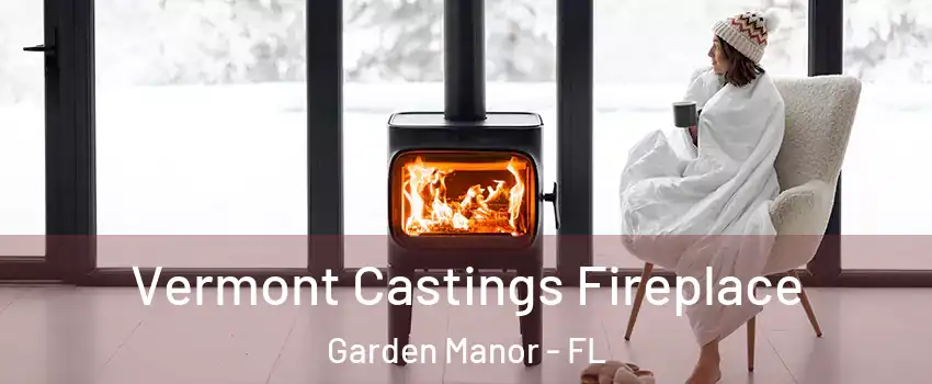 Vermont Castings Fireplace Garden Manor - FL