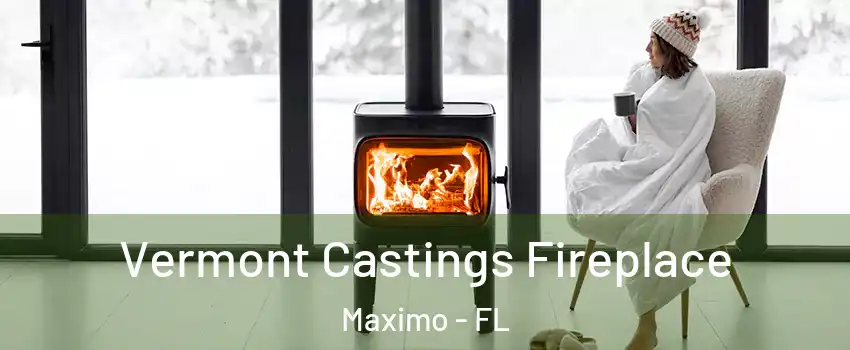 Vermont Castings Fireplace Maximo - FL