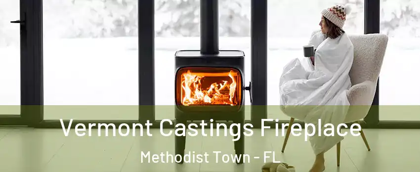 Vermont Castings Fireplace Methodist Town - FL