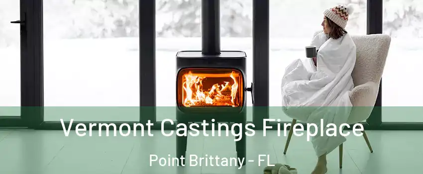 Vermont Castings Fireplace Point Brittany - FL